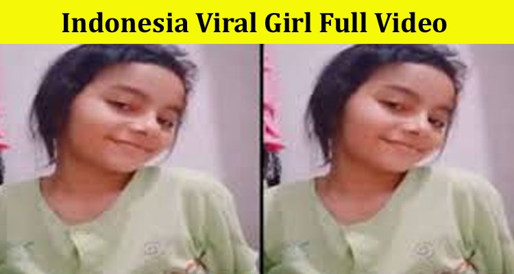 Latest News Indonesia Viral Girl Full Video