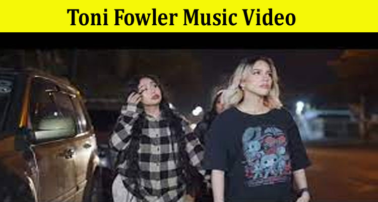 Latest News Toni Fowler Music Video